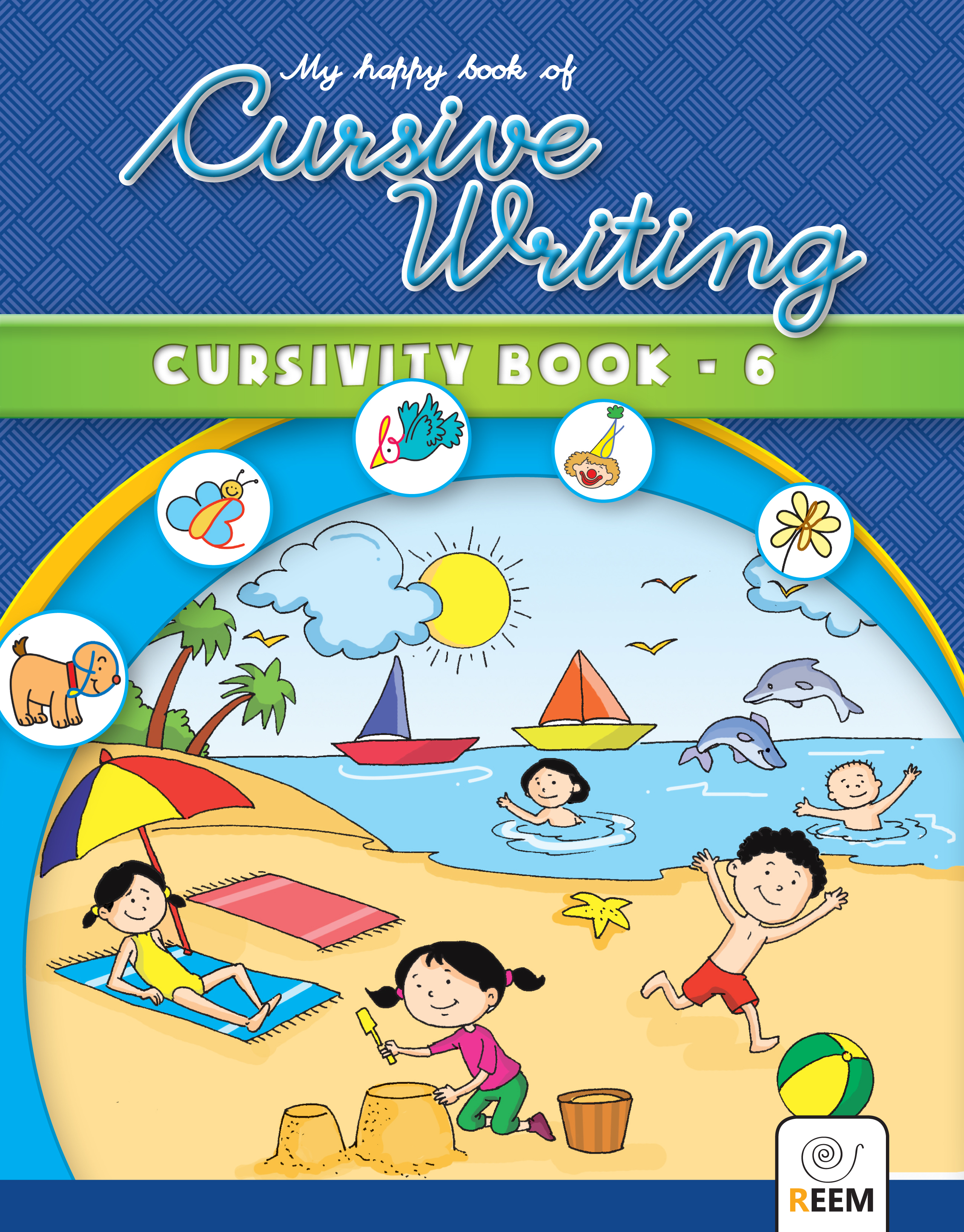 My Happy Book Of Cursive Writing 6