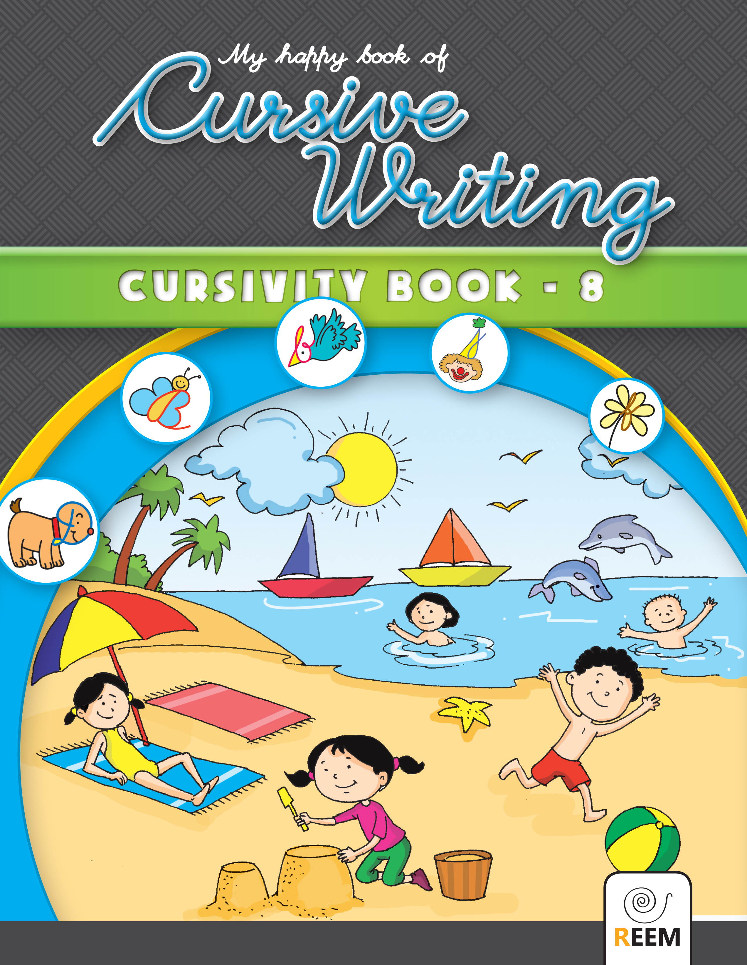 My Happy Book Of Cursive Writing 8